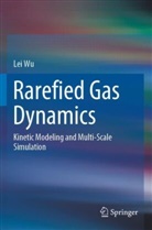 Lei Wu - Rarefied Gas Dynamics