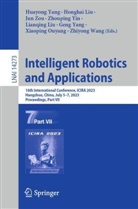 Honghai Liu, Lianqing Liu, Xiaoping Ouyang, Zhiyong Wang, Geng Yang, Huayong Yang... - Intelligent Robotics and Applications