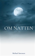 Michael Sørensen - Om Natten