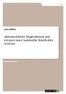 Anonymous, Leon Köhler - Aktienrechtliche Möglichkeiten und Grenzen eines Sustainable Shareholder Activism