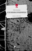 Siebo Gosselaar - ICH|KRIEG|FERNWEH. Life is a Story - story.one