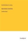 Gotthold Ephraim Lessing - Sämmtliche Schriften