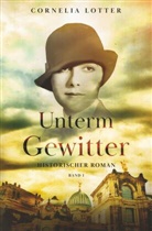 Cornelia Lotter - Unterm Gewitter