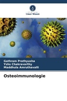 Amruthavall, Maddhula Amruthavalli, YSHS Chakravarthy, Gathram Prathyusha - Osteoimmunologie