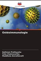 Maddhula Amruthavalli, YSHS Chakravarthy, Gathram Prathyusha - Ostéoimmunologie
