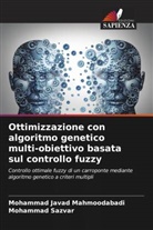 Mohammad Javad Mahmoodabadi, Mohammad Sazvar - Ottimizzazione con algoritmo genetico multi-obiettivo basata sul controllo fuzzy