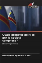 Nestor-Divin NJIMBU BIALALA - Quale progetto politico per la società congolese?