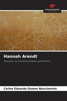 Carlos Eduardo Gomes Nascimento - Hannah Arendt