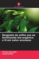 Sayed Gaber, Tahany Noreldin - Resposta do milho zea ao fertilizante bio-orgânico e N em solos arenosos