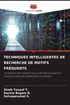 Rasina Begum B., Selvaperumal S., Sheik Yousuf T. - TECHNIQUES INTELLIGENTES DE RECHERCHE DE MOTIFS FRÉQUENTS