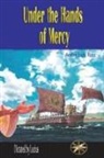 By the Spirit Lucius, André Luiz Ruiz - Under the Hands of Mercy