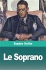Eugène Scribe - Le Soprano