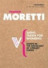 Franco Moretti - Signs Taken for Wonders