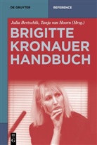 Julia Bertschik, Hoorn, Tanja Hoorn, Tanja Van Hoorn, van Hoorn, Tanja van Hoorn - Brigitte-Kronauer-Handbuch