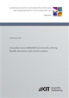 Omar Nassar - Innovative micro-NMR/MRI functionality utilizing flexible electronics and control systems