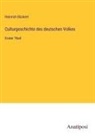 Heinrich Rückert - Culturgeschichte des deutschen Volkes