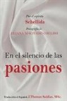 Eliana Machado Coelho, Por El Espíritu Schellida - El Silencio de las Pasiones