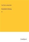 Carl Etzel, Ludwig Klein - Eisenbahn-Zeitung