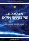 Eric Jackson Perrin - Le dossier extra-terrestre - Ami 4 Enfant des Etoiles