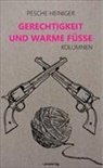Pesche Heiniger - Gerechtigkeit und warme Füsse