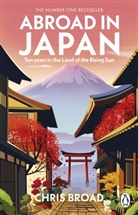 Chris Broad, Broad Chris - Abroad in Japan