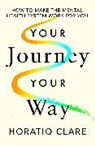 Horatio Clare - Your Journey, Your Way