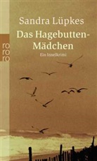 Sandra Lüpkes - Das Hagebutten-Mädchen