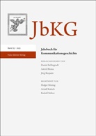 Daniel Bellingradt, Astrid Blome, Jörg Requate - Jahrbuch für Kommunikationsgeschichte 25 (2023)
