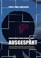 André Busche, Vivian G Simon, Vivian G. Simon - Hybride Gefahren: Ausgespäht