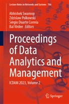 Sérgio Duarte Correia, Sérgio Duarte Correia et al, Zdzislaw Polkowski, Abhishek Swaroop, Bal Virdee - Proceedings of Data Analytics and Management