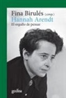 Fina Birulés - Hannah Arendt : el orgullo de pensar
