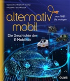 Christian Manz, Halwart Schrader - Alternativ Mobil