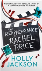 Holly Jackson, Jackson Holly - The Reappearance of Rachel Price