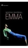 Maria Barbal - Emma