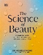 Michelle Wong - The Science of Beauty