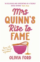 Olivia Ford, Ford Olivia - Mrs Quinn's Rise to Fame