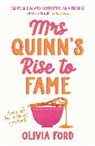 Olivia Ford, Ford Olivia - Mrs Quinn's Rise to Fame