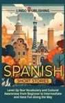 Lingo Publishing - Spanish Short Stories
