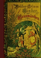 Brüder Grimm, Tina Müller - Kinder- und Hausmärchen