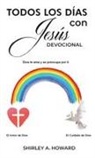 Shirley Howard - Todos los días con Jesús Devocional
