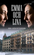 Ann Lidén Pettersson - Emma och Lina