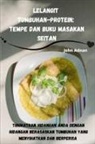 John Adnan - Lelangit TumbuhanProtein