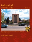Andreas Janek - Ballenstedt im Wandel der Zeit Album 6