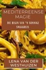 Lena van der Westhuizen - Mediterreense Magie
