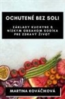 Martina Ková¿iková - Ochutené Bez Soli