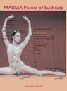 Ashwini Kumar Aggarwal - Marma Points of Sushruta the foundation of Modern Kinesiology
