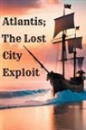 Hye Velene - Atlantis; The Lost City Exploit