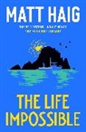 Matt Haig - The Life Impossible