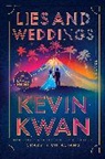 Kevin Kwan - Lies and Weddings