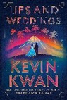 Kevin Kwan - Lies and Weddings